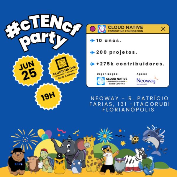 cTENcf Santa Catarina: 10 Anos de Cloud Native