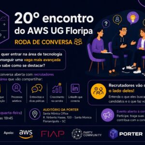 20º Encontro: AWS UG Florianópolis